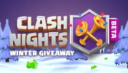 Ajang giveaway musim dingin dari Clash Royale bertajuk Clash Nights