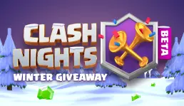 Ajang giveaway musim dingin dari Clash Royale bertajuk Clash Nights