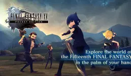 Akhirnya Rilis Final Fantasy XV Pocket Edition Untuk iOS dan Android