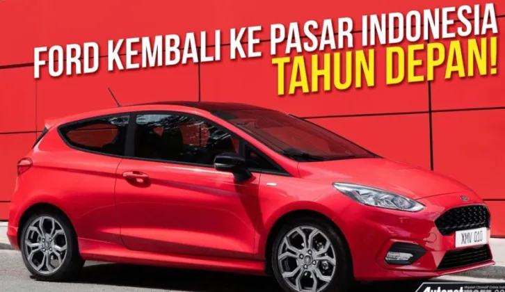 Ford Akan Masuk Indonesia?