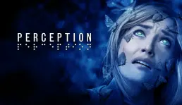 Tanggal rilis game Perception di Xbox One dan PS4