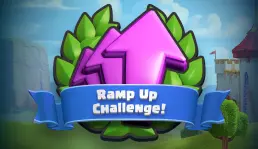 Ramp Up Challenge dari Clash Royale kembali hadir