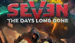 Trailer baru dari game Seven: The Days Long Gone